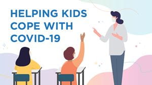 Helping kids deal with back to school COVID-19 anxiety