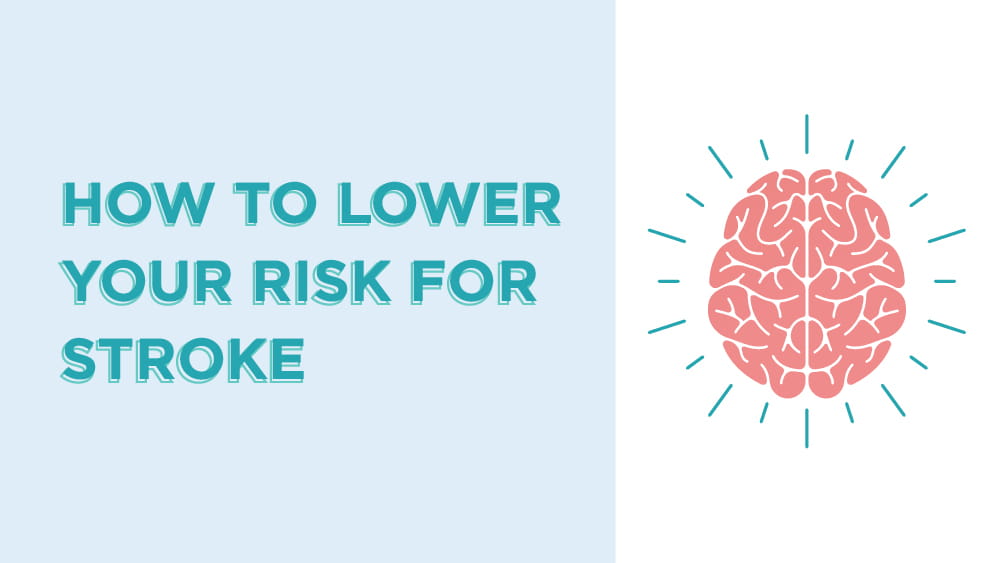 How to lower your risk